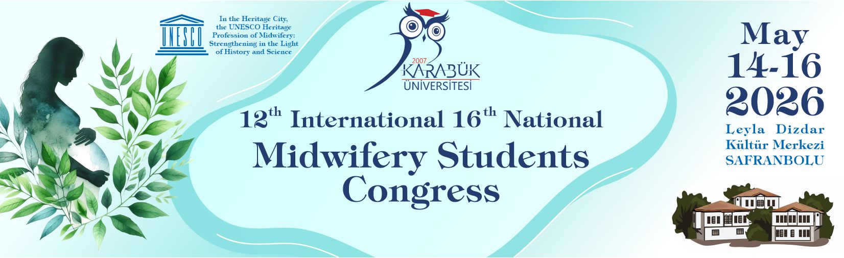 12. Uluslararası 16. Ulusal Ebelik Öğrencileri Kongresi